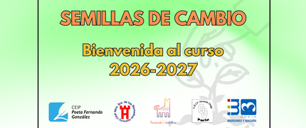 Semillas de Cambio - Bienvenida al curso escolar 2026-2027