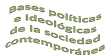 Tema 10 Bases políticas e ideológicas de las sociedad contemporánea