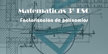 3º ESO - Factorización de polinomios