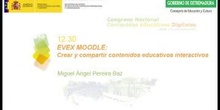 EVEX MOODLE: Crear y compartir contenidos educativos interactivos.