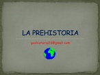 La Prehistoria