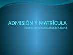 Admisión y Matrícula 21-22