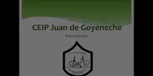 Presentación del CEIP Juan de Goyeneche (Nuevo Baztán)