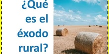 El éxodo rural