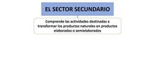 El sector secundario