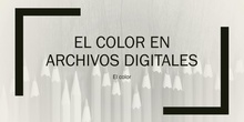 EL COLOR EN LA IMAGEN DIGITAL