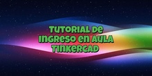 Ingreso en el aula Tinkercad.