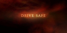 Drive safe 
