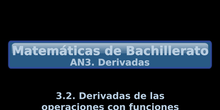 AN3. 3.2 Derivadas de operaciones con funciones