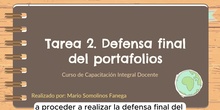 TAREA 2: "Defensa final del Portafolio"