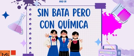 Sin bata pero con química