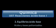 B2Q U07.2.4 Ácidos y bases poliionizables