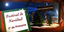 Festival de Navidad. 2º de Primaria. Curso 2017/18