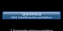 B2Q U02.3 Propiedades atómicas periódicas