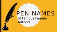 Pen Names of Famous Female Authors