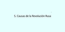 6.5. Causas de la Revolución Rusa