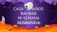 casa de niños baobab. halloween
