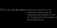 Ponencia de Dª. Mª Mar Gómez Moreno: "Utilización de las TIC en evaluación enseñanza 
