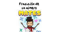 4º Matemáticas Fracción de un número 