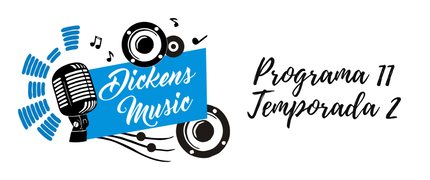 Dickens Music - Programa 11, Temporada 2