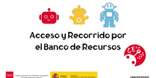 Acceso y Recorrido por el Banco de Recursos 