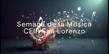 Semana de la Música. CEIP San Lorenzo