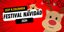 Festival de Navidad 2024. CEIP República de Colombia