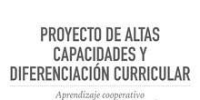 Proyecto de Altas Capacidades y Diferenciación Curricular