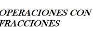 Corrección Fracciones operaciones básicas