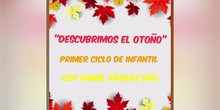 DESCUBRIMOS EL OTOÑO 1º CICLO DE INFANTIL