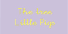 The Three Little Pigs