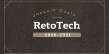 RetoTech Joaquín Costa 2020-2021