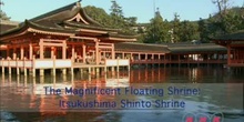 The Magnificent Floating Shrine: Itsukushima Shinto Shrine: UNESCO Culture Sector
