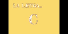LA LETRA C