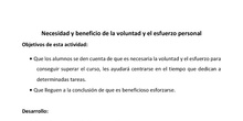 Necesidad y beneficio de la voluntad y el esfuerzo personal