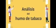 Jornadas de Salud: Análisis del humo del tabaco