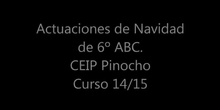 Actuaciones de Navidad en Inglés de 6º de EP. 2014/15 CEIP Pinocho
