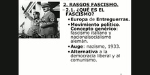 Sesión 27-4-2020. 2 Rasgos generales del fascismo: definición, política y economía