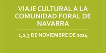 Viaje cultural a Navarra 2024