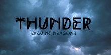 Musicograma "Thunder" (Imagine Dragons)