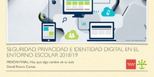 Seguridad, privacidad e identidad digital en el entorno escolar