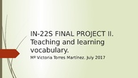 IN-22S Teaching and learning vocabulary