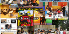 IES LARRA BACH NOCTURNO DESPEDIDA 3º BLOQUE 2015-16