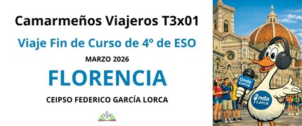 Viaje a Florencia - Camarmeños Viajeros T3X01 - Onda Lorca