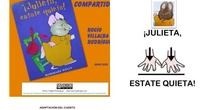 Adaptación con pictos del cuento ¡Julieta, estate quieta!
