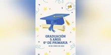 GRADUACIÓN 5 AÑOS Y 6º DE PRIMARIA