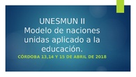 2º ENCUENTRO UNESMUN 2018 IES SATAFI