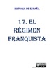 17 EL RÉGIMEN FRANQUISTA (1939-75)