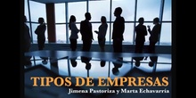 SECUNDARIA 4º - TIPO DE EMPRESAS - ECONOMÍA - JIMENA Y MARTA