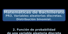 PR3. 2. Función de probabilidad de una V.A. discreta